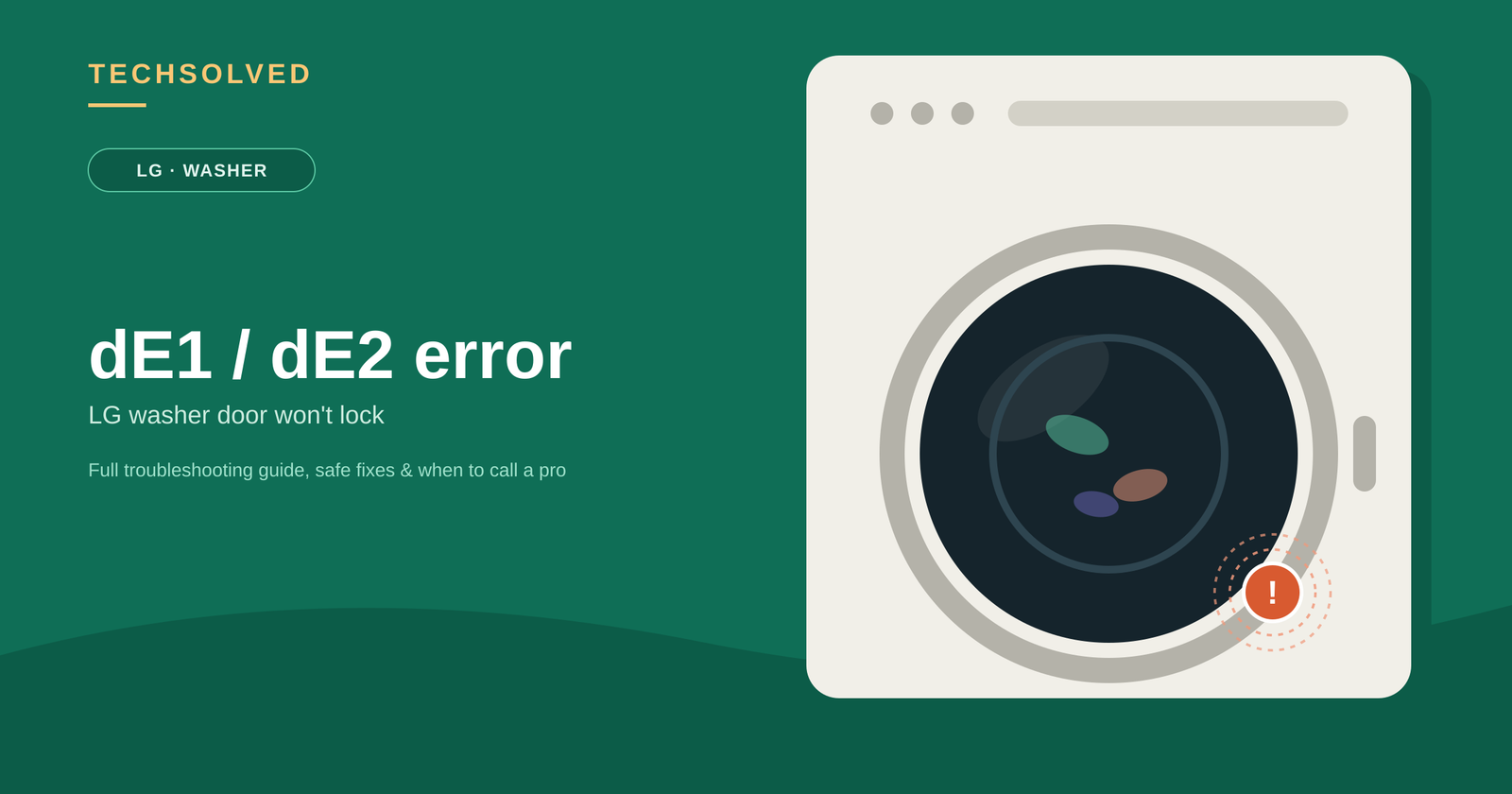 LG Washer dE1 / dE2 Error Code: Door & Lock Error Explained & Fixed